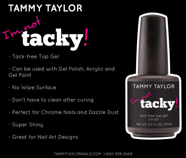Tammy Taylor - No-wipe Top Coat - I'm not tacky!